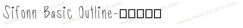 Sifonn Basic Outline字体转换